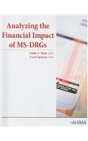 Analyzing the Financial Impact of MS-DRGs