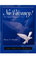 No Vacancy! Spirit-Occupied Life