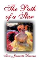 The Path of a Star by Sara Jeanette Duncan, Fiction, Action & Adventure