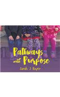 Pathways With Purpose