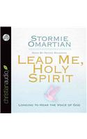 Lead Me, Holy Spirit: Longing to Hear the Voice of God