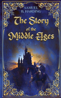 Story of the Middle Ages