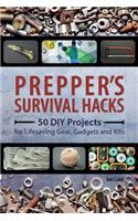 Prepper's Survival Hacks