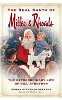 The Real Santa of Miller & Rhoads