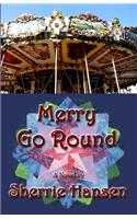 Merry Go Round