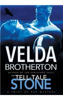 Tell-Tale Stone