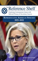 Reference Shelf: Representative American Speeches, 2021-22