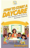 How To Start a Daycare