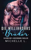 Milliardärs-Brüder