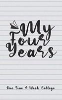 My Four Years