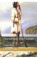 Oonomoo the Huron