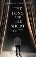 Long and the Short of It