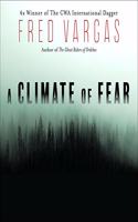 A Climate of Fear