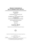 Project Bioshield reauthorization issues