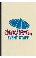 Carnival Event Staff