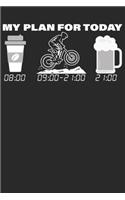 My Plan For Today
