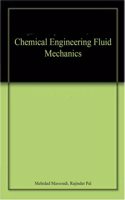 CHEMICAL ENGINEERING FLUID MECHANICS