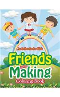 Friends in the Making Coloring Book