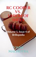 Rc Cooper vs. Union of India