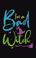I'm A Bad Witch