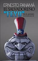 El salvadoreño ]FEYO] en el mundo guanaco