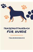 Trainingstagebuch für Hunde Trainingsbuch