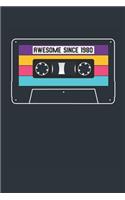 Awesome Since 1980 - Blank Lined Journal, Notebook, Diary, Planner - Vintage 39th Birthday Gift For 39 Years Old Men and Women - Retro Mixtape