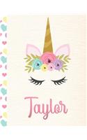 Taylor: Personalized Unicorn Primary Story Journal For Girls With Pink Name - Half Ruled Dotted Midline and Blank Picture Space - Kindergarten to Early Chil