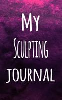 My Sculpting Journal: The perfect way to record your hobby - 6x9 119 page lined journal!