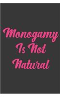 Monogamy Is Not Natural