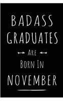 Badass Graduates Are Born In November