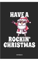 Have A Rockin' Christmas Notizbuch