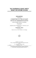 The Congressional Budget Office's budget and economic outlook