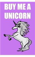 Buy Me a Unicorn