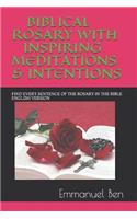 Biblical Rosary with Inspiring Meditations & Intentions