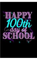 100th Day of School Journal