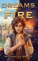 Dreams of Fire