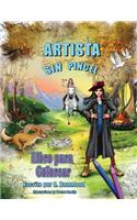 ARTISTA SIN PINCEL Libro para Colorear