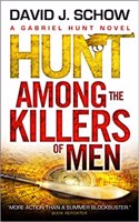 Hunt Among the Killers of Men