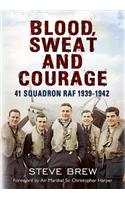 Blood, Sweat and Courage