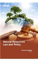 NATURAL RESOURCES LAW AND POLICY ( THOMAS DOUGHLAS, )
