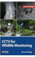 Cctv for Wildlife Monitoring