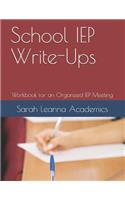 School IEP Write-Ups