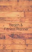 Health and Fitness Planner