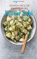 Comida fácil de preparar del Doctor Sebi