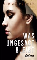 Was ungesagt bleibt