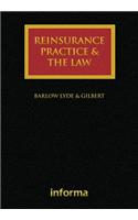 Reinsurance Practice and the Law