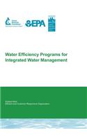 Water Efficiency Programs for Integrated Water Management