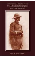 War History of the Wellington Mounted Rifles Regiment 1914-1919