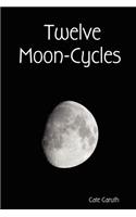 Twelve Moon-Cycles